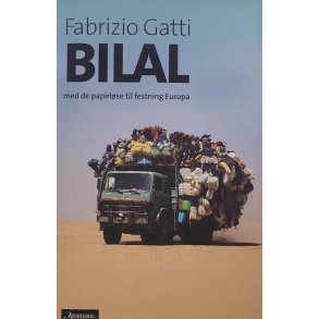 Fabrizio Gatti - BILAL med de papirlse til festning Europa