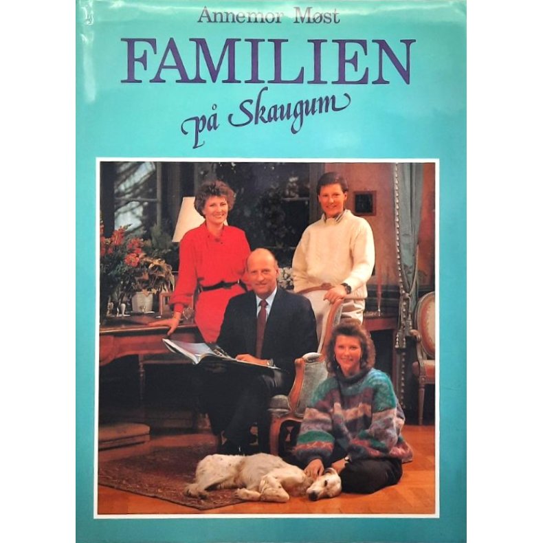 Familien p� Skaugum - Annemor M�st - Bruktbok - Innbundet