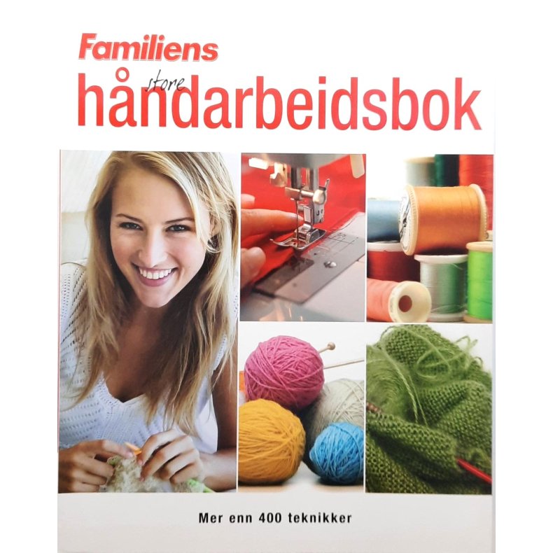 Familiens store hndarbeidsbok (Innbundet med mykperm)