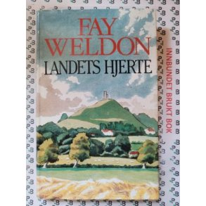 Fay Weldon - Landets hjerte