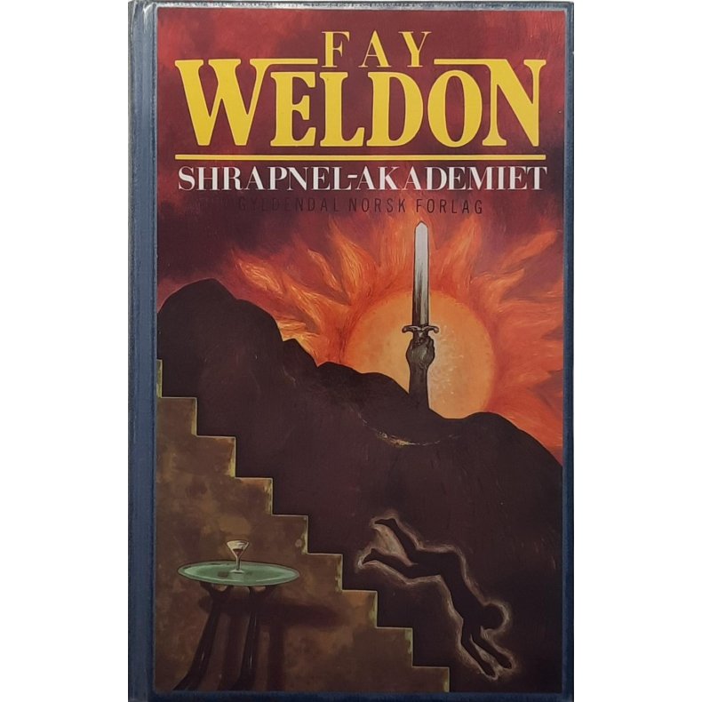 Fay Weldon - Shrapnel-Akademiet - (Innbundet)