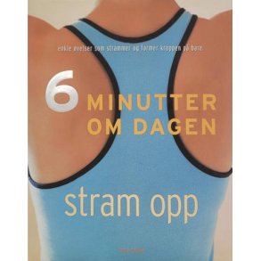 Faye Rowe - 6 minutter om dagen (Innb.)