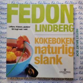 Fedon Lindberg - Kokeboken naturlig slank (mykperm)