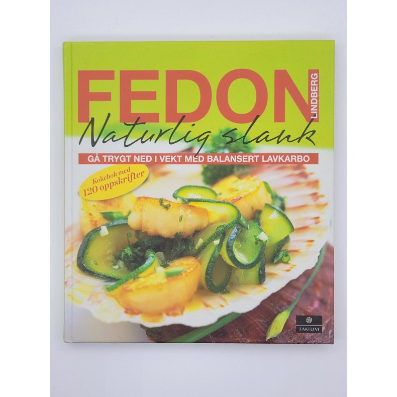 Fedon Lindberg - Naturlig slank