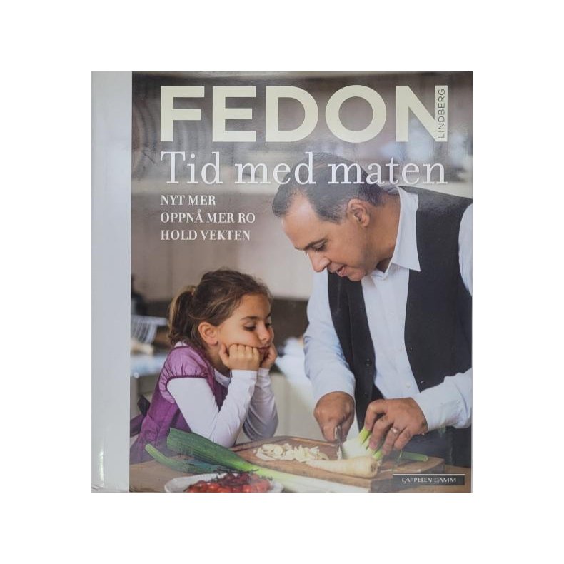 Fedon Lindberg - Tid med maten