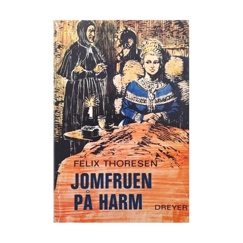 Felix Thoresen - Jomfruen p� Harm - (Innbundet)