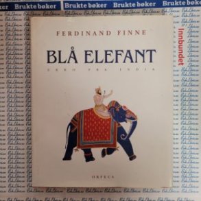 Ferdinand Finne - Bl elefant - Ekko fra india