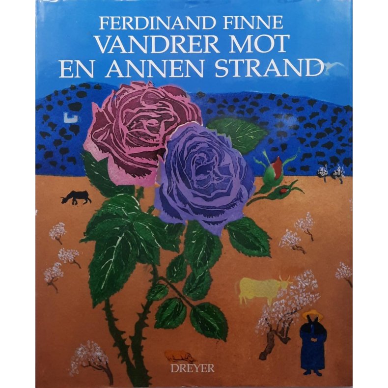  Ferdinand Finne - Vandre rmot en annen strand (Innbundet)
