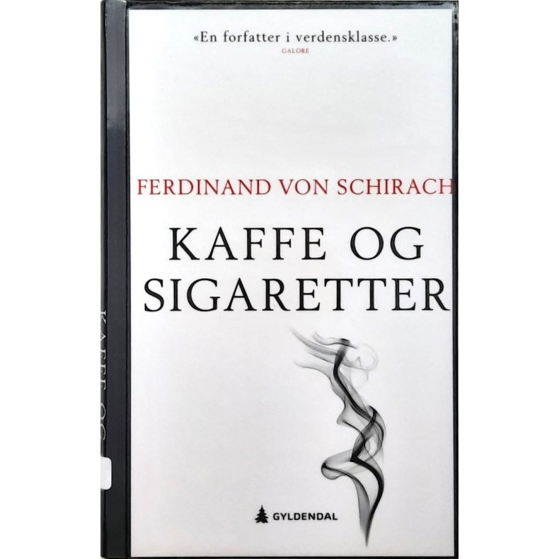 Ferdinand Von Schirach - Kaffe og sigaretter