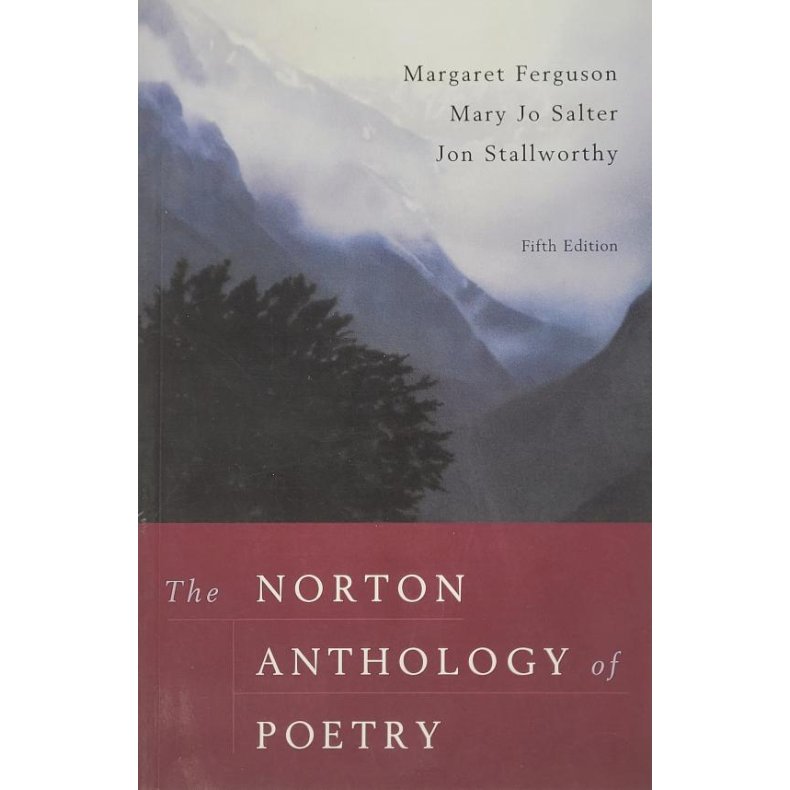 Ferguson, Salter and Stallworthy - The Norton Anthology of Poetry