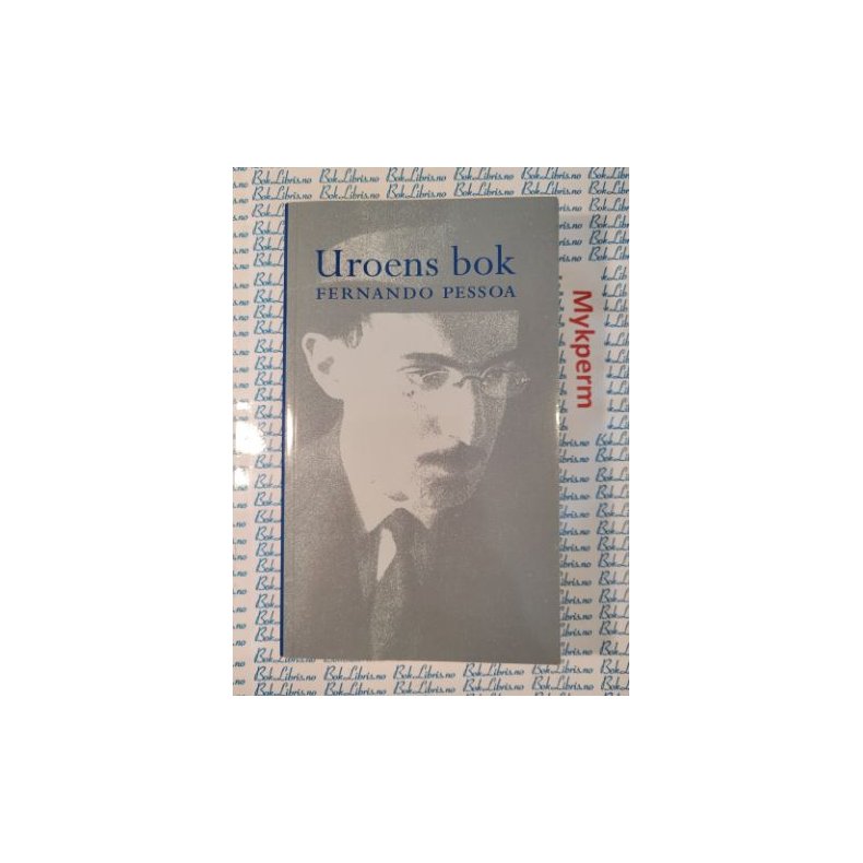 Fernando Pessoa - Uroens bok