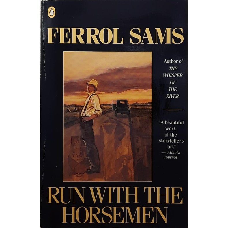 Ferrol Sams - Run with the Horsemen (Heftet)
