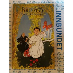 Kjell Arild Pollestad - Pater Hilarion