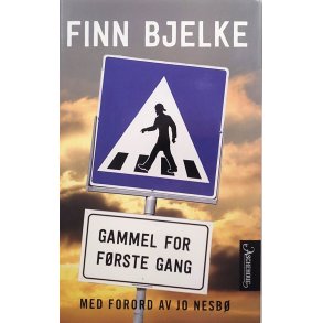 Finn Bjelke - Gammel for frste gang