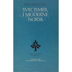 Finn-Erik Vinje - Svecismer i moderne norsk