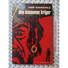 Finn Havrevold - Den ensomme kriger