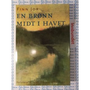 Finn Jor - En brnn midt i havet