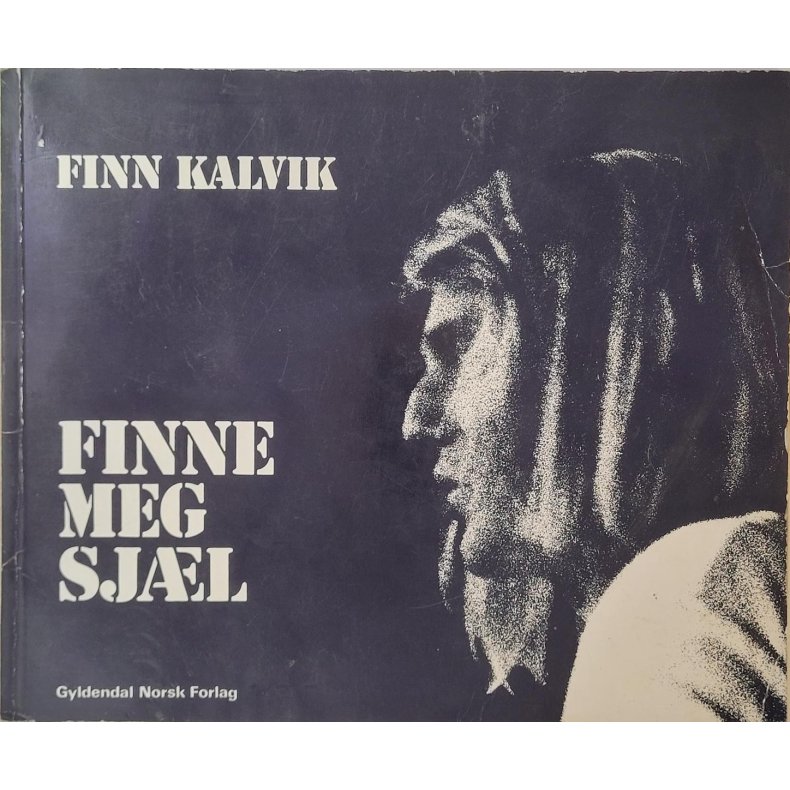 Finn Kalvik - Finne meg sjl (Heftet)
