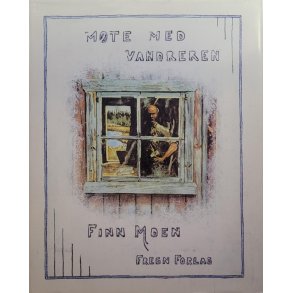 Finn Moen - Mte med vandreren