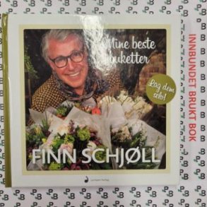 Finn Schjll - Mine beste buketter