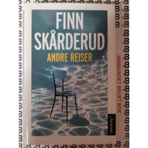 Finn Skrderud - Andre reiser (I)