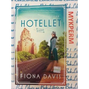 Fiona Davis - Hotellet