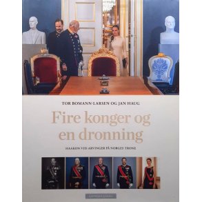Fire konger og en dronning - Haakon VIIs arvinger p� Norges Trone