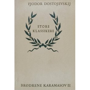 Fjodor Dostojevskij - Brdrene Karamasov II