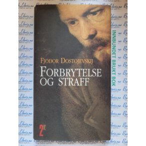 Fjodor Dostojevskij - Forbrytelse og straff Bind 2 (Brukte bker)