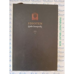 Fjodor Dostojevskij - Idioten - bind II