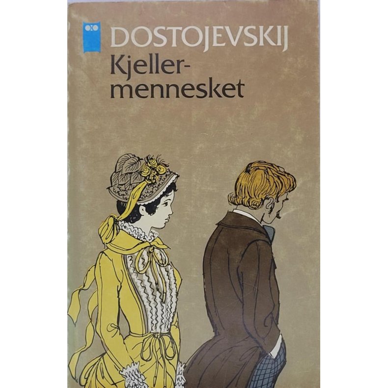 Fjodor Dostojevskij - Kjellermennesket (Heftet)