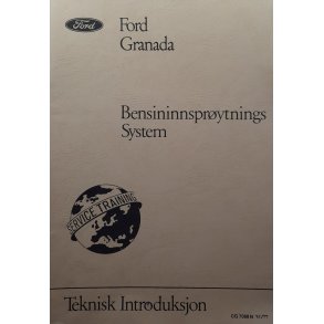 Ford Granada - BensininnsprytningsSystem (Heftet)
