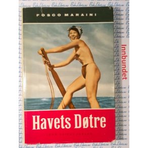Fosco Maraini - Havets Dtre