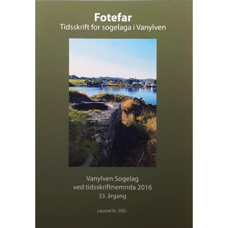 Fotefar - Tidsskrift for sogelaga i Vanylven 2016