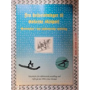 Fra Helleristninger til moderne skisport - sterdalen i den skihistoriske utvikling