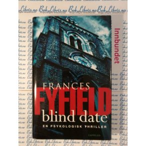 Frances Fyfield - Blind date (I)