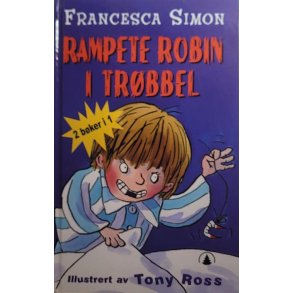 Francesca Simon - Rampete Robin i trbbel