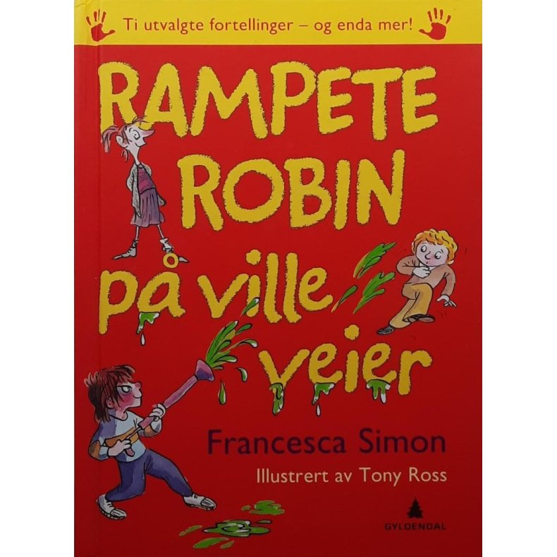 Francesca Simon - Rampete Robin p ville veier
