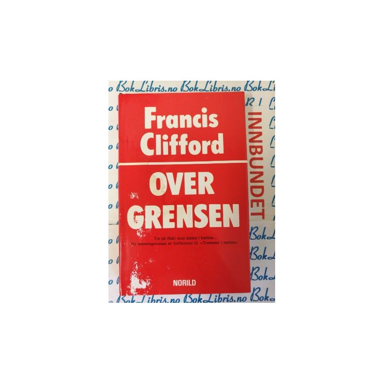 Francis Clifford - Over grensen (I)