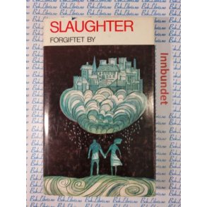Frank G. Slaughter - Forgiftet by (i)