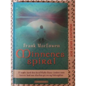 Frank MacEowen - Minnenes spiral