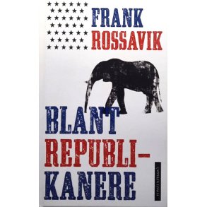 Blant republikanere (Innbundet)
