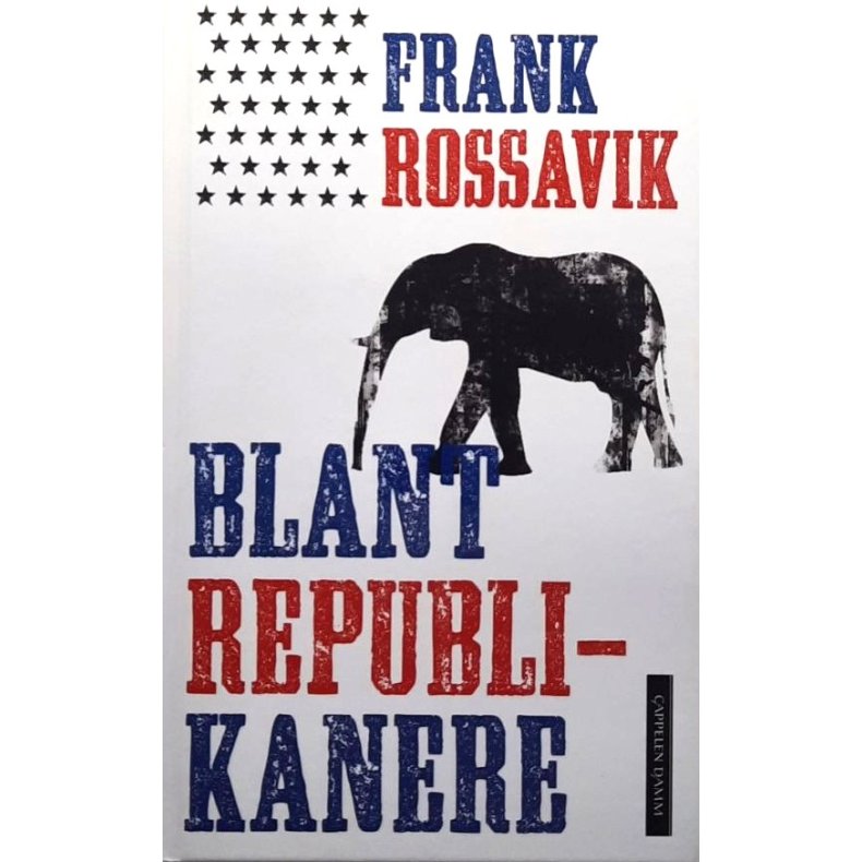 Blant republikanere (Innbundet)