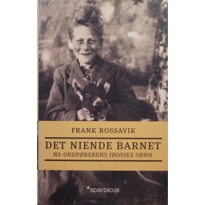 Frank Rossavik - Det niende barnet - NS-ordfrerens jdiske snn