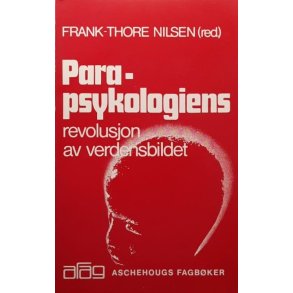 Parapsykologiens revolusjon av verdensbildet (Heftet)