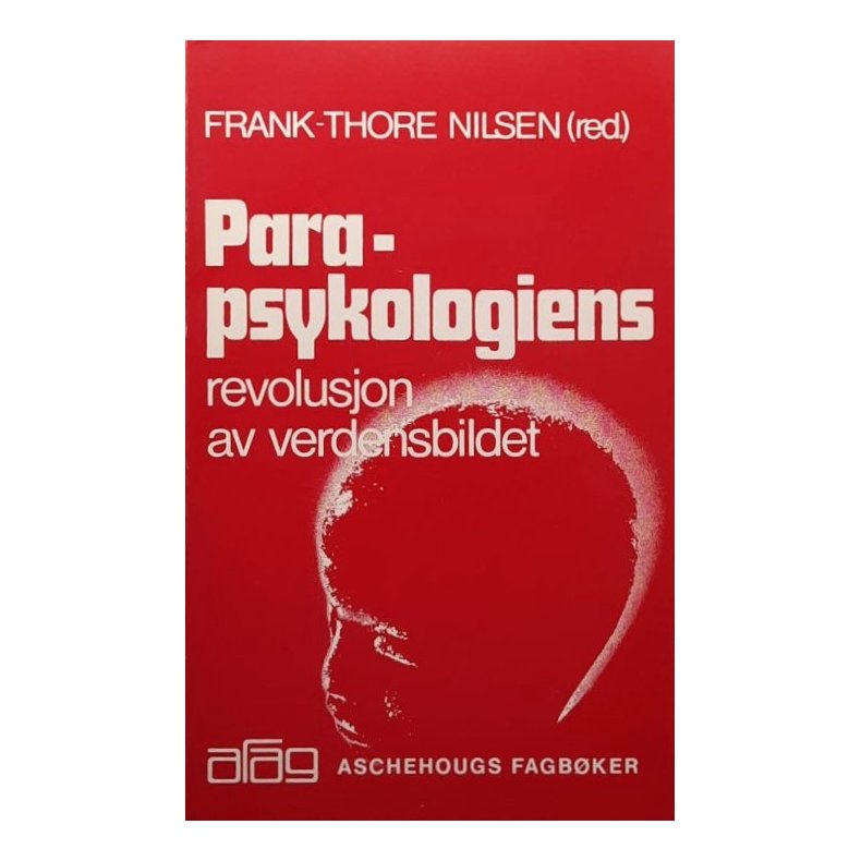 Parapsykologiens revolusjon av verdensbildet (Heftet)