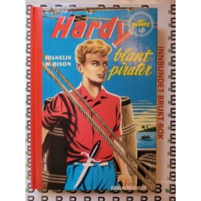 Franklin W. Dixon - Hardy-guttene Blant Pirater Nr.18