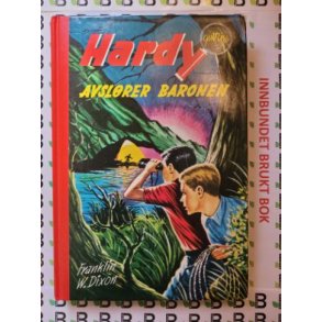 Franklin W. Dixon - Hardy-guttene avslrer baronen 45