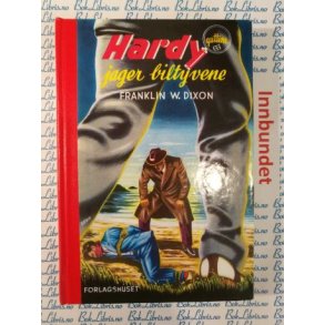 Franklin W. Dixon - Hardy-guttene jager biltyvene Bok 6