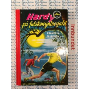 Franklin W. Dixon - Hardy-guttene p falskmyntnerjakt Bok 3